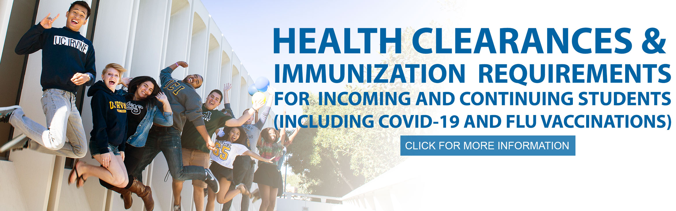HEALTH CLEARANCES &  IMMUNIZATION  REQUIREMENTS FOR  INCOMING AND CONTINUING STUDENTS (INCLUDING COVID-19 AND FLU VACCINATIONS)